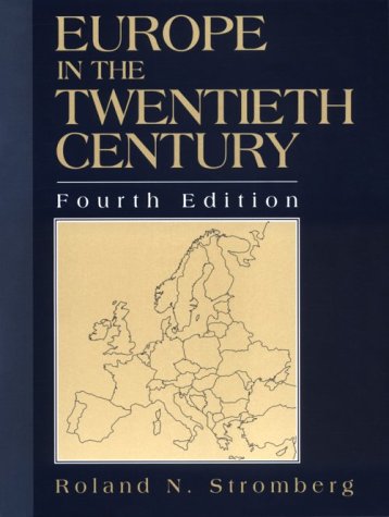 Europe in the Twentieth Century (4th Edition)