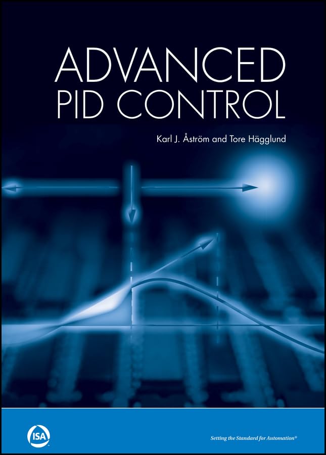 Advanced PID Control (International Society of Automation)