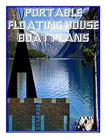 Portable Floating Houseboat Plans 1515191974 Book Cover