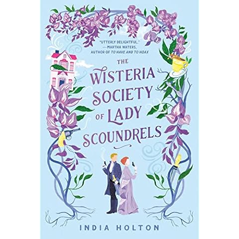 The Wisteria Society of Lady Scoundrels Cover
