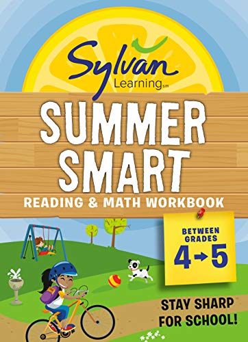 Sylvan Summer Smart Workbook: Between Grades 4 & 5 (Sylvan Summer Smart Workbooks)