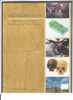 Paperback Introduction to Anthropoplog:univesity of Georgia Department of Anthropology Book