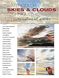 The Watercolor Skies & Clouds: Techniques of 23 International Artists