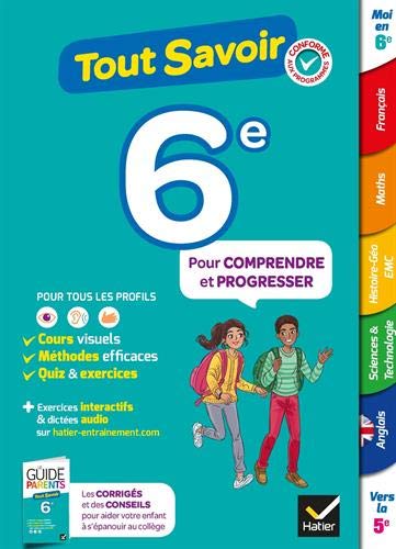Télécharger Tout savoir 6e - Tout en un: cours, méthodes et exercices dans toutes les matières PDF Ebook En Ligne