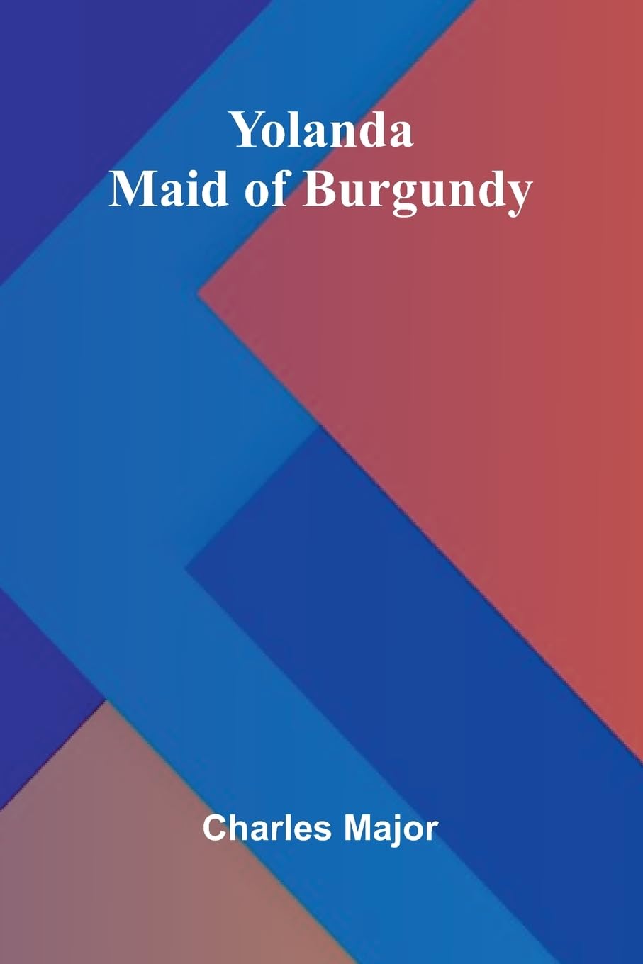 The Trimmed Lamp, And Other Stories of the Four Million (Edition1): Maid of Burgundy