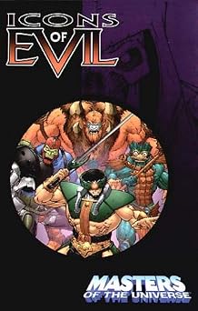 Icons of Evil Masters of the Universe