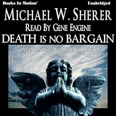 Death Is No Bargain Audiolibro Por Michael W. Sherer arte de portada
