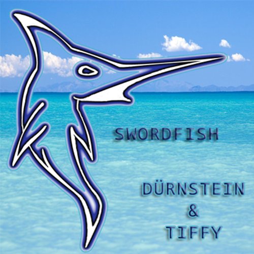 Swordfish de Dürnstein & Tiffy sur Amazon Music Amazon.fr