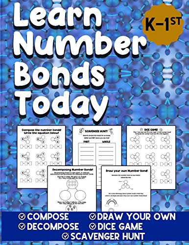 Learn Number Bonds Today: Addition and Subtraction Workbook For Kindergarten | First Grade Ages 4-7 | Compose Decompose Number Bonds