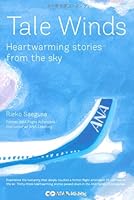 Tale Winds 空の上で本当にあった心温まる物語（英語版） 4860635086 Book Cover