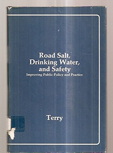 Amazon | Road Salt, Drinking Water and Safety: Public Policy and ...