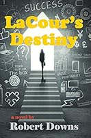 LaCour's Destiny 1610091892 Book Cover