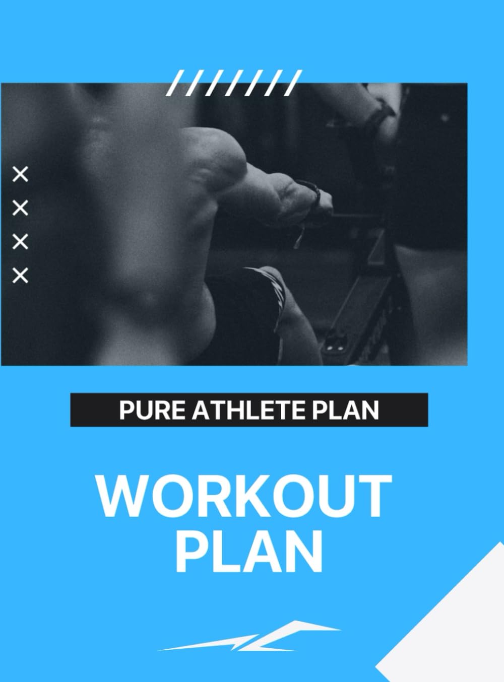 PURE ATHLETE WORKOUT PLAN