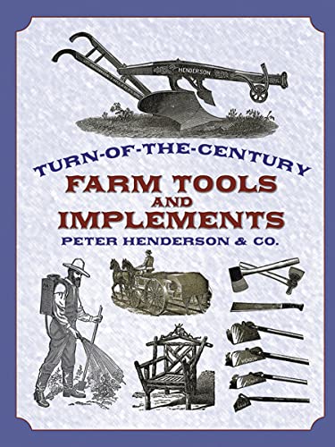 Image of Turn-of-the-Century Farm Tools and Implements (Dover Pictorial Archives)
