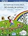 Produktbild So bunt ist meine Welt (Deutsch-Spanisch): Zweisprachiges Kinderbuch