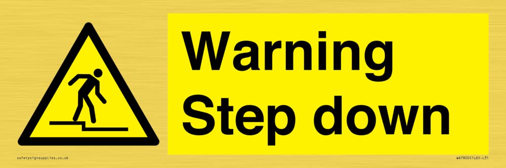 Warning Step down Sign - 300x100mm - L31