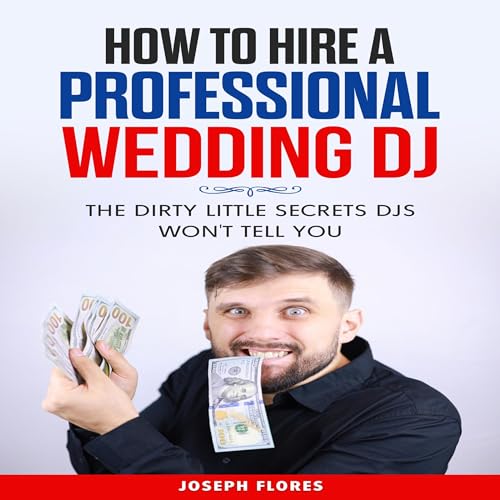 How to Hire a Professional Wedding DJ by Joseph Flores episode artwork