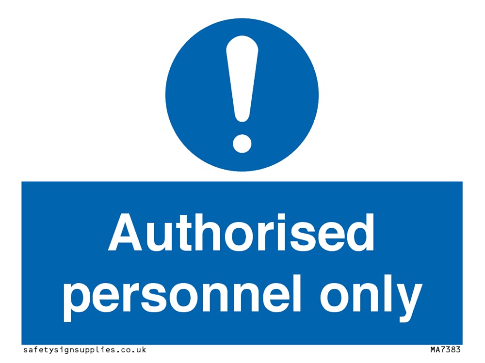 Authorised personnel only