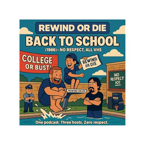 Back to School (1986) — Rodney Dangerfield vs. College (and Respect) cover art