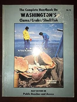 Unknown Binding The complete handbook on Washington's clams/crabs/shellfish Book