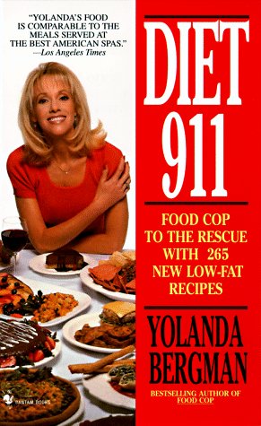 Diet 911: Food Cop to the Rescue with 265 New Low-Fat Recipes