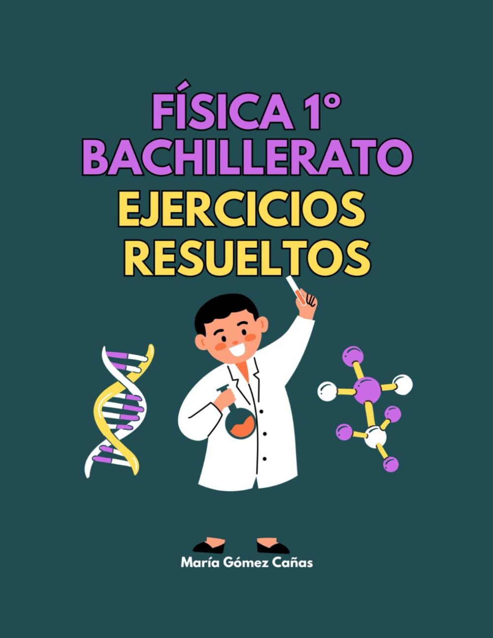 Física 1º Bachillerato Ejercicios resueltos