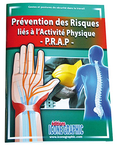 Télécharger Livre Prévention des Risques liés à l'Activité Physique - P.R.A.P. livre En ligne