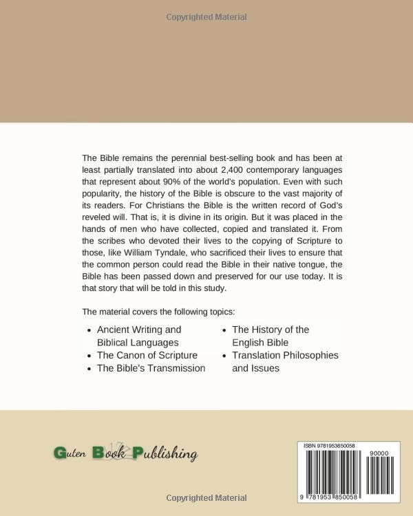 The Bible: Its Origin, Transmission, and Translation - Image 2