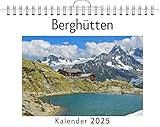  Berghütten - (Wandkalender 2025, Kalender DIN A4 quer, Monatskalender im Querformat mit Kalendarium, das perfekte Geschenk)