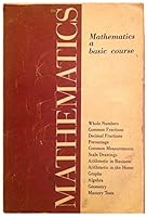 Mathematics, a Basic Course 0842820132 Book Cover