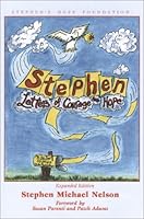 Stephen: Letters of Courage and Hope, Expanded Edition 097093873X Book Cover
