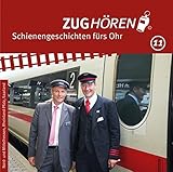 deutsche bahn fahrkartenautomat defekt  ZUGhören 11: Nord- und Mittelhessen, Rheinland-Pfalz, Saarland: Schienengeschichten fürs Ohr (ZUGhören: Schienengeschichten fürs Ohr)