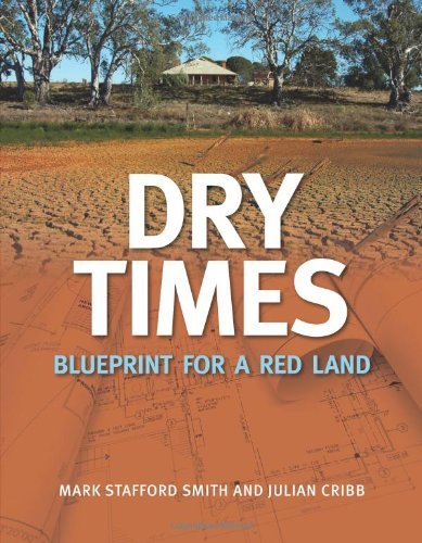 Dry Times: Blueprint for a Red Land