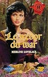  LE TRESOR DU TSAR