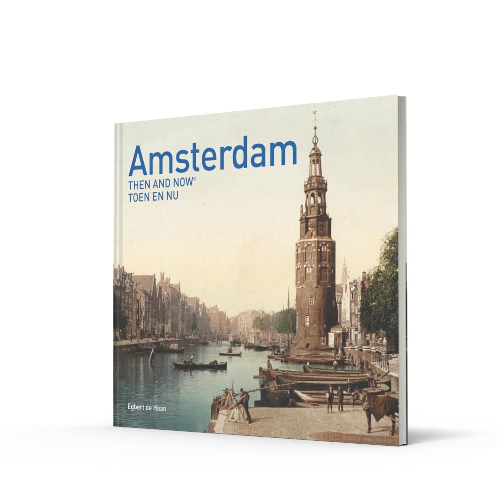 Amsterdam Then and Now (Then & Now) [Idioma Inglés]