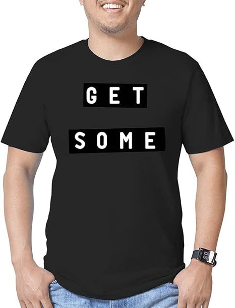 XUANYI Get Some Women's Cap Sleeve Men's Classic T-Shirt : Amazon.co.uk: Clothing