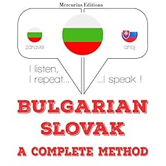 Couverture de Bulgarian - Slovak. A complete method
