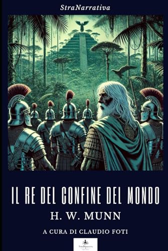 IL RE DEL CONFINE DEL MONDO