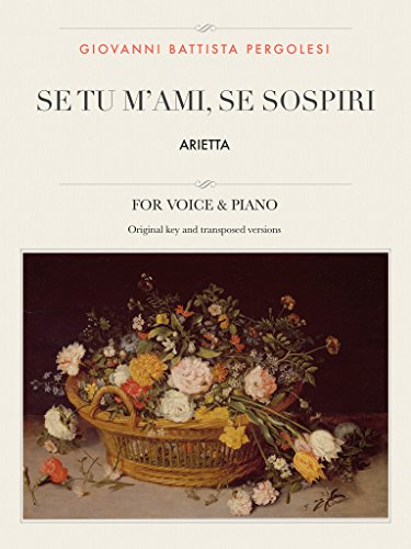 Se tu m'ami, se sospiri: Arietta, For High, Medium...