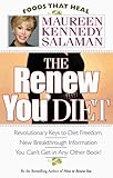 The Renew You Diet (Foods That Heal)