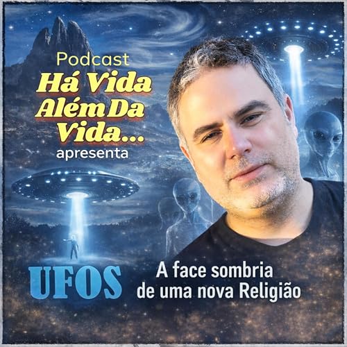 UFOS: A Face Sombria de uma Nova Religi&atilde;o - Alcione Giacomitti 26/01/2026