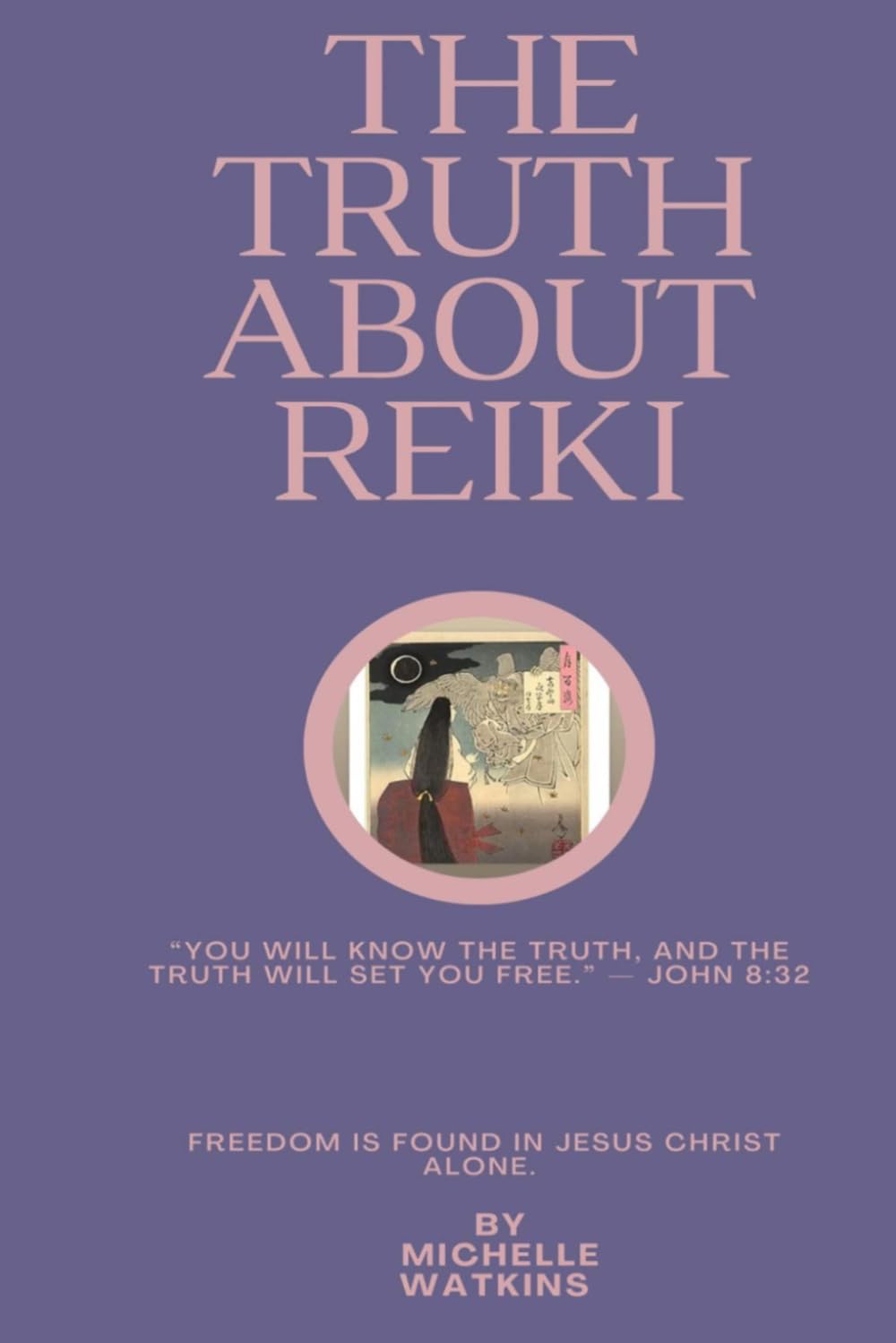 The Truth About Reiki: A Christian Perspective on Reiki Healing and New Age Wellness