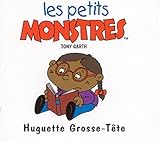  Les Petites Crapules - Huguette Grosse-Tête
