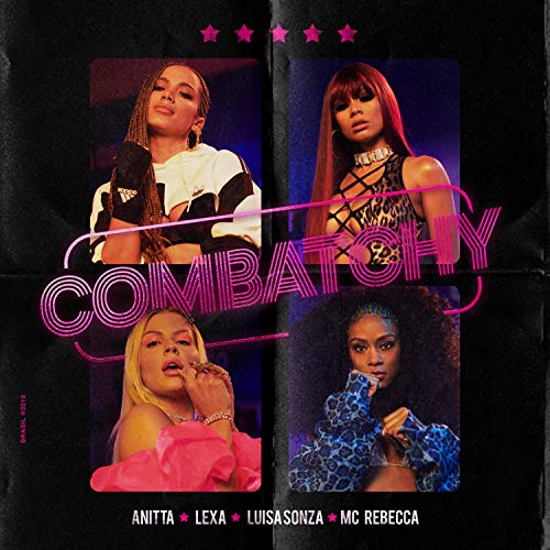 Anitta, Lexa & Luísa Sonza feat. Rebecca
