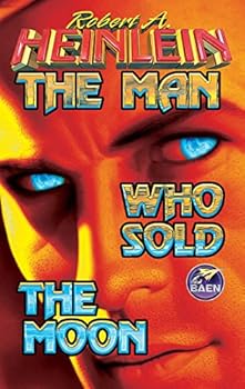 Mass Market Paperback The Man Who Sold The Moon Book
