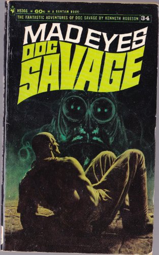 Mad Eyes Doc Savage B000KP0T3S Book Cover