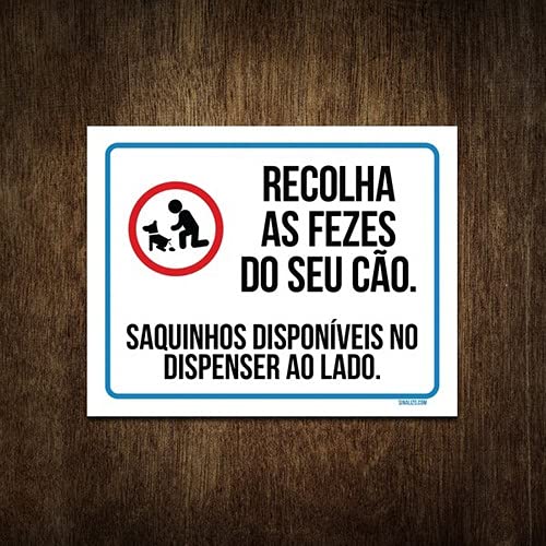 Placa Recolha As Fezes Do Seu Cão Saquinhos Ao Lado 18x23