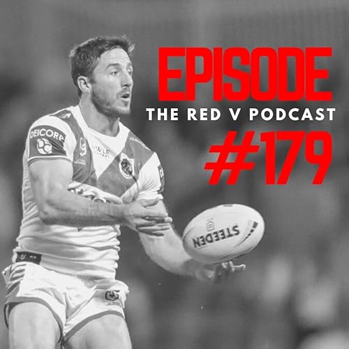Episode 179: &rdquo;Dragons Fans Will Be Pretty Dirty On Hunt If He Doesn&rsquo;t Front Up And Answer These Questions&rdquo; 