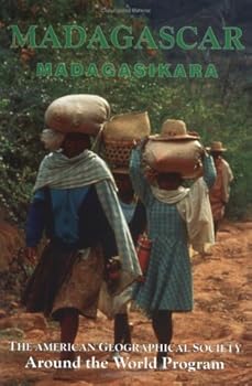 Paperback Madagascar: Madagasikara (American Geographical Society Around the World Program) Book