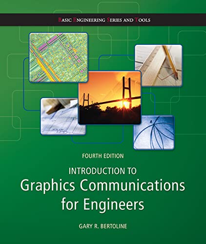 Introduction to Graphics Communications for Engineers view 2